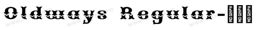 Oldways Regular字体转换 Oldways Regular字体转换